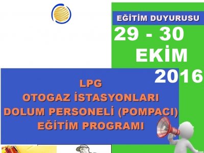 LPG OTOGAZ İSTASYONLARI TAŞIT DOLUM PERSONELİPOMPACI) EĞİTİMİ