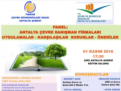 PANEL: ANTALYA ÇEVRE DANIŞMAN FİRMALARI UYGULAMALAR  KARŞILAŞILAN SORUNLARÖNERİLER