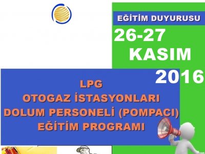 LPG OTOGAZ İSTASYONLARI TAŞIT DOLUM PERSONELİPOMPACI) EĞİTİMİ