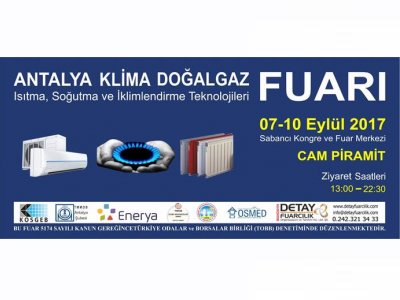 ANTALYA DOĞALGAZ VE İKLİMLENDİRME FUARININ AÇILIŞINI GERÇEKLEŞTİRDİK