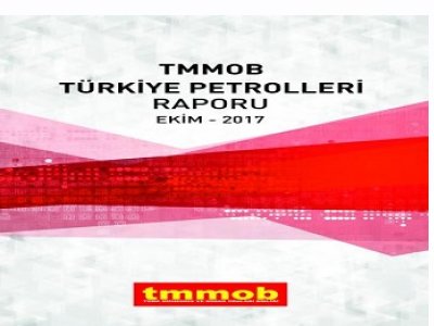 TMMOB TPAO RAPORU ÇIKTI