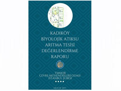 KADIKÖY BİYOLOJİK ARITMA TESİSİ DEĞERLENDİRME RAPORU