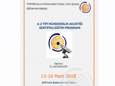 A-2 TİPİ MÜHENDİSLİK AKUSTİĞİ SERTİFİKA EĞİTİM PROGRAMI