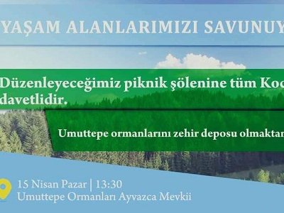 YAŞAM ALANLARIMIZI SAVUNUYORUZ...