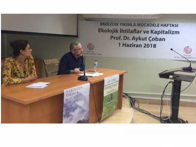 PROF. DR. AYKUT ÇOBAN İLE EKOLOJİK İHTİLAFLAR VE KAPİTALİZM SÖYLEŞİSİ GERÇEKLEŞTİRDİK.