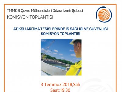 ATIKSU ARITMA TESİSLERİNDE İŞ SAĞLIĞI VE GÜVENLİĞİ KOMİSYON TOPLANTISI