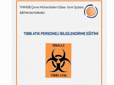 TIBBİ ATIK PERSONELİ BİLGİLENDİRME EĞİTİMİ