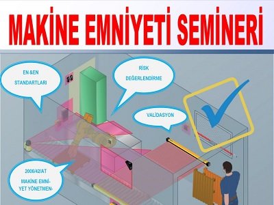 MAKİNE EMNİYETİ SEMİNERİ 