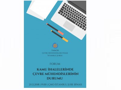 FORUM: KAMU İHALELERİNDE ÇEVRE MÜHENDİSLERİNİN DURUMU
