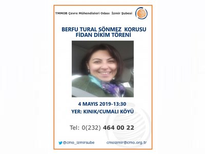 BERFU TURAL SÖNMEZ KORUSU FİDAN DİKİM TÖRENİ