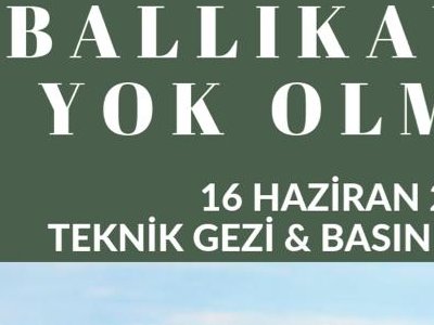 GEBZE BALLIKAYALAR TABİAT PARKINDA BASIN AÇIKLAMASITEKNİK GEZİ