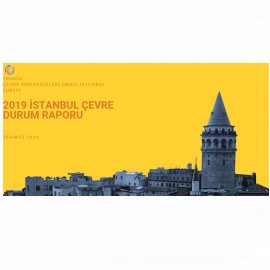 2019 İSTANBUL ÇEVRE DURUM RAPORU YAYIMLANDI