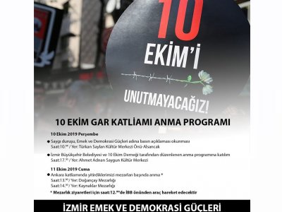 10 EKİM ANKARA KATLİAMI ANMA ETKİNLİKLERİ
