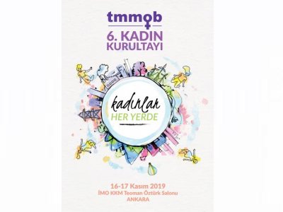 TMMOB 6. KADIN KURULTAYI PROGRAMI YAYIMLANDI