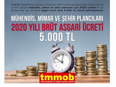 TMMOB MÜHENDİS MİMAR ŞEHİR PLANCILARI İÇİN 2020 YILI ASGARİ ÜCRETİ 5000 TL OLARAK BELİRLEDİ...