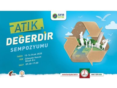 ATIK DEĞERDİR SEMPOZYUMU