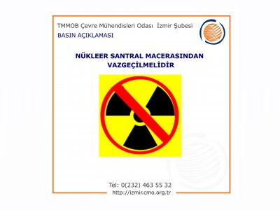 NÜKLEER SANTRAL MACERASINDAN VAZGEÇİLMELİDİR.