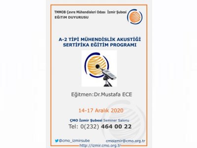 A-2 TİPİ MÜHENDİSLİK AKUSTİĞİ SERTİFİKA EĞİTİM PROGRAMI