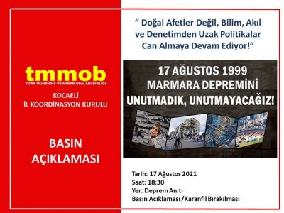 17 AGUSTOS MARMARA DEPREMİ BASİN ACİKLAMASİ