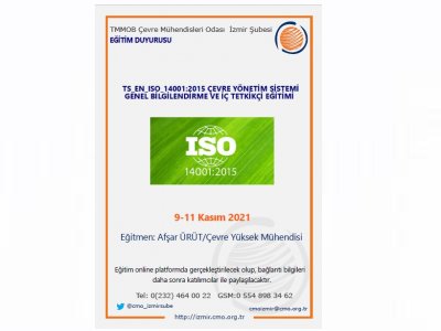 TS_EN_ISO_14001:2015 STANDARDI KILAVUZLUĞUNDA ÇEVRE YÖNETİM SİSTEMİ GENEL BİLGİLENDİRME VE İÇ TETKİKÇİ EĞİTİMİ(UZAKTAN EĞİTİM)