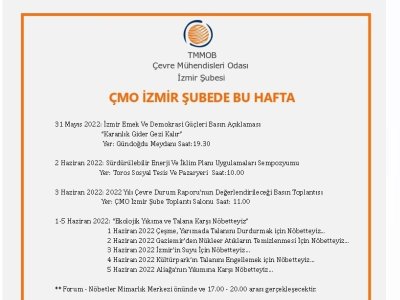 ÇMO İZMİR ŞUBEDE BU HAFTA