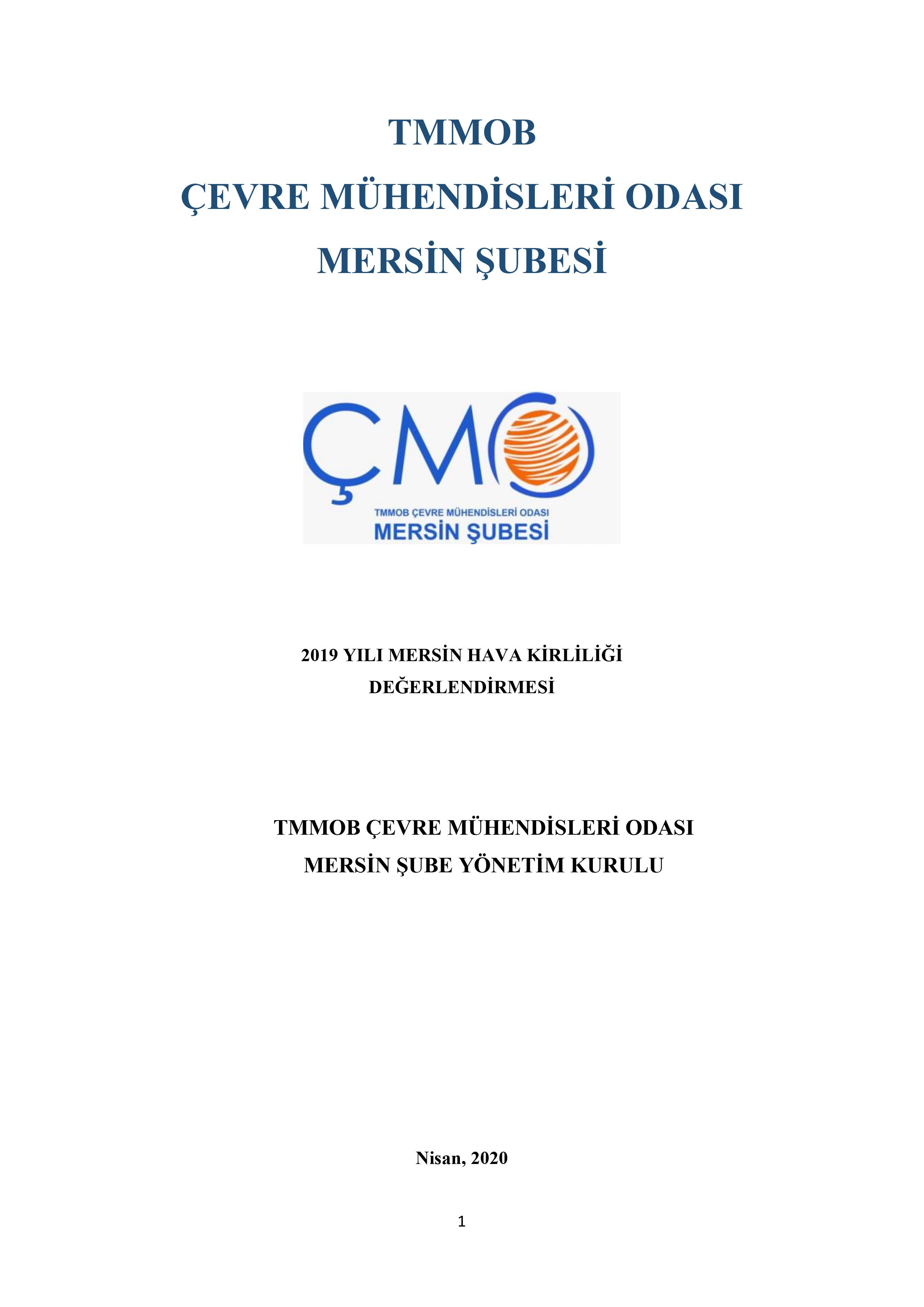 TMMOB ÇEVRE MÜHENDİSLERİ ODASI MERSİN ŞUBESİ 2019 YILI MERSİN HAVA KİRLİLİĞİ DEĞERLENDİRMESİ